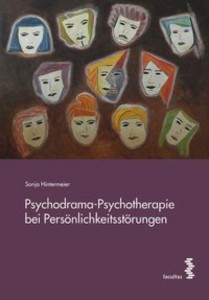 Psychodrama-Psychotherapie bei Persönlichkeitsstörungen
